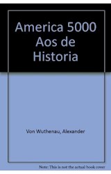 Papel AMERICA 5000 AÑOS DE HISTORIA