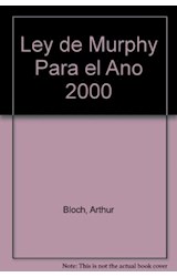 Papel LEY DE MURPHY PARA EL AÑO 2000 QUE MAS PUEDE SALIR MAL