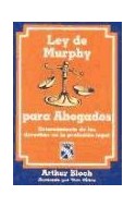 Papel LEY DE MURPHY PARA ABOGADOS RETORCIMIENTO DE LOS DERECH