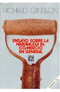 Papel ENSAYO SOBRE LA NATURALEZA DEL COMERCIO EN GENERAL (COLECCION ECONOMIA)