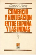 Papel COMERCIO Y NAVEGACION ENTRE ESPAÑA Y LAS INDIAS (SERIE ECONOMIA)
