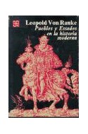 Papel PUEBLOS Y ESTADOS EN LA HISTORIA MODERNA (COLECCION HISTORIA) (CARTONE)