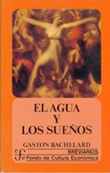 Papel AGUA Y LOS SUEÑOS (COLECCION BREVIARIOS 279) (BOLSILLO)