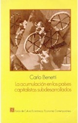 Papel ACUMULACION EN LOS PAISES CAPITALISTAS SUBDESARROLLADOS (COLECCION ECONOMIA)