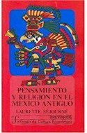 Papel PENSAMIENTO Y RELIGION EN EL MEXICO ANTIGUO (BREVIARIOS  412)