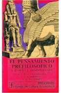 Papel PENSAMIENTO PREFILOSOFICO I EGIPTO Y MESOPOTAMIA (BREVIARIOS 97)