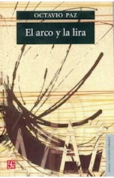 Papel ARCO Y LA LIRA (COLECCION LENGUA Y ESTUDIOS LITERARIOS)
