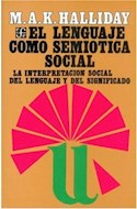 Papel LENGUAJE COMO SEMIOTICA SOCIAL (COLECCION SOCIOLOGIA)