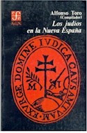 Papel JUDIOS EN LA NUEVA ESPAÑA (COLECCION HISTORIA)
