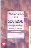 Papel PSICOANALISIS DE LA SOCIEDAD CONTEMPORANEA (PSICOLOGIA PSIQUIATRIA Y PSICOANALISIS)