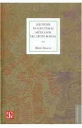 Papel DIOSES EN LOS CODICES MEXICANOS DEL GRUPO BORGIA (COLECCION ANTROPOLOGIA)