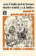 Papel MANUAL DE PSICOTERAPIA DE GRUPO (COLECCION PSICOLOGIA PSIQUIATRIA Y PSICOANALISIS)
