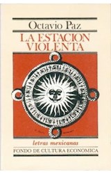 Papel ESTACION VIOLENTA (COLECCION LETRAS MEXICANAS)