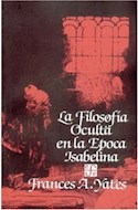 Papel FILOSOFIA OCULTA EN LA EPOCA ISABELINA (POPULAR 232)
