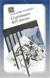 Papel PRISIONERO DEL CAUCASO (COLECCION CUADERNOS DE LA GACETA)
