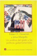 Papel UN ANALISIS DEL GASTO Y LAS POLITICAS GUBERNAMENTALES (COLECCION ECONOMIA)