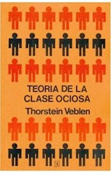 Papel TEORIA DE LA CLASE OCIOSA (POPULAR 50)