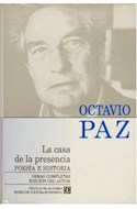 Papel OBRAS COMPLETAS I CASA DE LA PRESENCIA - POESIA E HISTORIA [OCTAVIO PAZ] (CARTONE)