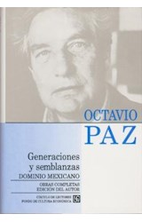 Papel OBRAS COMPLETAS IV GENERACIONES Y SEMBLANZAS DOMINIO MEXICANO [OCTAVIO PAZ] (CARTONE)