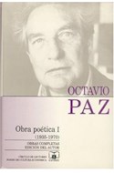 Papel OBRAS COMPLETAS XI OBRA POETICA I 1935-1970 [OCTAVIO PAZ] (CARTONE)