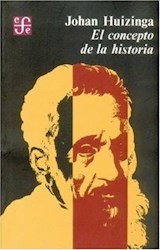 Papel CONCEPTO DE LA HISTORIA Y OTROS ENSAYOS (COLECCION HISTORIA)