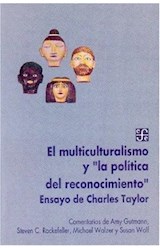 Papel MULTICULTURALISMO Y LA POLITICA DEL RECONOCIMIENTO (POP  ULAR 496)