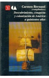 Papel DESCUBRIMIENTO CONQUISTA Y COLONIZACION DE AMERICA A QUINIENTOS AÑOS (COLECCION HISTORIA)