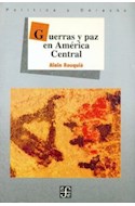 Papel GUERRAS Y PAZ EN AMERICA CENTRAL (COLECCION POLITICA Y DERECHO)