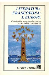 Papel LITERATURA FRANCOFONA I EUROPA (TIERRA FIRME)