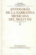 Papel ANTOLOGIA DE LA NARRATIVA MEXICANA DEL SIGLO XX TOMO 1 (COLECCION LETRAS MEXICANAS) (CARTONE)