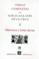 Papel OBRAS COMPLETAS DE SOR JUANA INES DE LA CRUZ II VILLANCICOS Y LETRAS SACRAS (BIBLIOTECA AMERICANA)