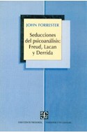 Papel SEDUCCIONES DEL PSICOANALISIS FREUD LACAN Y DERRIDA (PSICOLOGIA PSIQUIATRIA Y PSICOANALISIS)