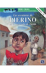 Papel AVENTURAS DE PIERINO EN EL MERCADO DE LUINO (COLECCION A LA ORILLA DEL VIENTO 43) (ILUSTRADO)