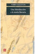 Papel UNA INTRODUCCION A LA TEORIA LITERARIA (COLECCION LENGUA Y ESTUDIOS LITERARIOS)