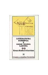 Papel LITERATURA EUROPEA Y EDAD MEDIA LATINA TOMO 2 (COLECCION LENGUA Y ESTUDIOS LITERARIOS)