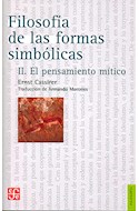 Papel FILOSOFIA DE LAS FORMAS SIMBOLICAS 2 (COLECCION FILOSOFIA)