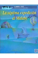 Papel SEPTIMA EXPEDICION AL MALABI (COLECCION A LA ORILLA DEL VIENTO)