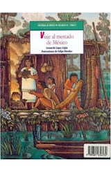 Papel HISTORIAS DE MEXICO VOLUMEN III CAUTIVOS EN EL ALTIPLANO / VIAJE AL MERCADO DE MEXICO