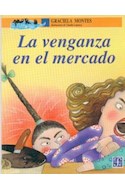 Papel VENGANZA EN EL MERCADO (COLECCION A LA ORILLA DEL VIENTO 109)