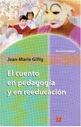 Papel CUENTO EN PEDAGOGIA Y EN REEDUCACION (COLECCION EDUCACION Y PEDAGOGIA)