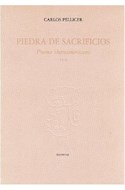 Papel PIEDRA DE SACRIFICIOS POEMA IBEROAMERICANO 1924 (COLECCION TEZONTLE)