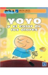 Papel YOYO Y EL COLOR DE LOS OLORES (COLECCION A LA ORILLA DEL VIENTO)