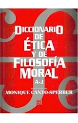 Papel DICCIONARIO DE ETICA Y DE FILOSOFIA MORAL TOMO I (A-J)  (CARTONE)