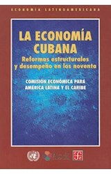 Papel ECONOMIA CUBANA REFORMAS ESTRUCTURALES Y DESEMPEÑO EN LOS NOVENTA (ECONOMIA)