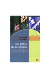 Papel EN BUSCA DE LA UTOPIA UN SIGLO DE REFORMAS DE LAS ESCUELAS PUBLICAS (EDUCACION Y PEDAGOGIA)