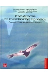 Papel FUNDAMENTOS DE CONSERVACION BIOLOGICA PERSPECTIVAS LATINOAMERICANAS (CARTONE)