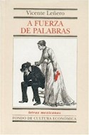 Papel A FUERZA DE PALABRAS (LETRAS MEXICANAS) (CARTONE)