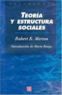 Papel TEORIA Y ESTRUCTURA SOCIALES (COLECCION SOCIOLOGIA)