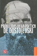 Papel PROBLEMAS DE LA POETICA DE DOSTOIEVSKI (BREVIARIOS 417)