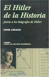 Papel HITLER DE LA HISTORIA JUICIO A LOS BIOGRAFOS DE HITLER (COLECCION NOEMA)